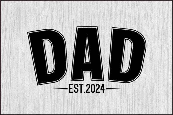 Celebrate Fatherhood with Versatile Dad Est.2024 PNG & SVG Design
