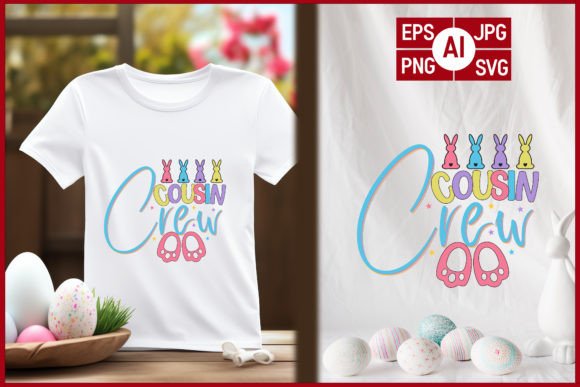 Creative Assets: Cousin Crew Easter Bunny T-Shirt Design
