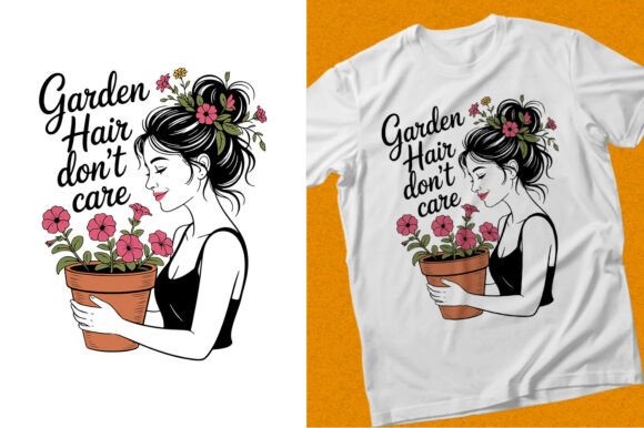 Garden Hair Don't Care: A T-Shirt Design Template for Creators