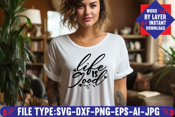 Life is Good SVG Design: Elevate Your Creative Projects